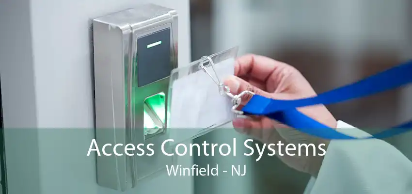 Access Control Systems Winfield - NJ