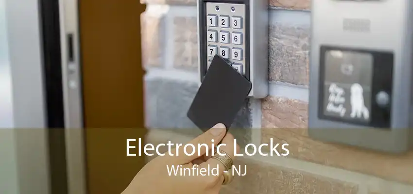 Electronic Locks Winfield - NJ