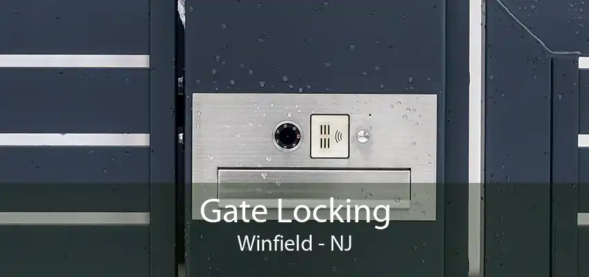 Gate Locking Winfield - NJ