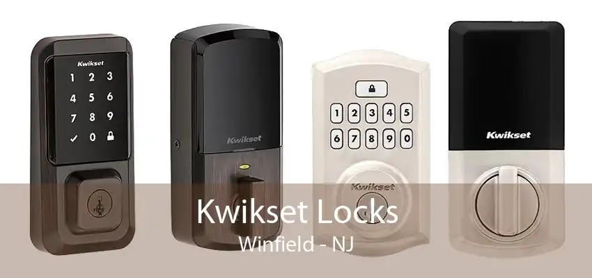 Kwikset Locks Winfield - NJ