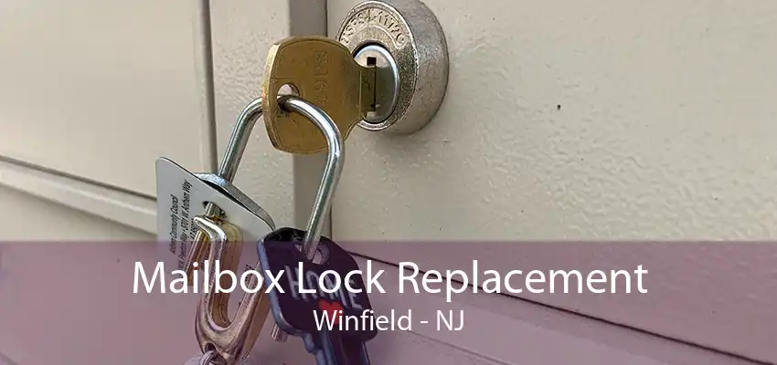 Mailbox Lock Replacement Winfield - NJ