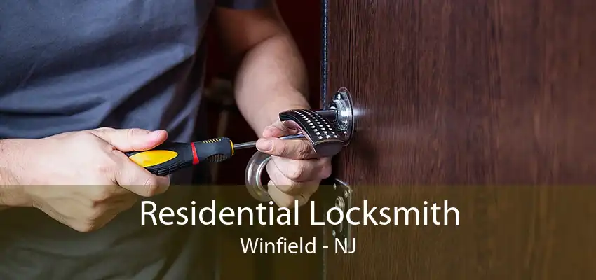 Residential Locksmith Winfield - NJ