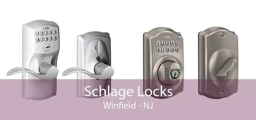 Schlage Locks Winfield - NJ