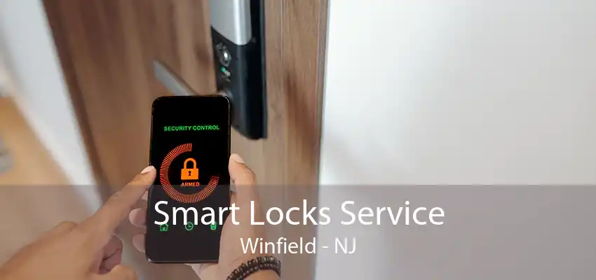 Smart Locks Service Winfield - NJ