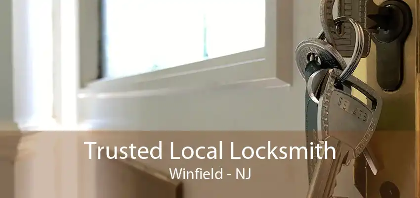 Trusted Local Locksmith Winfield - NJ